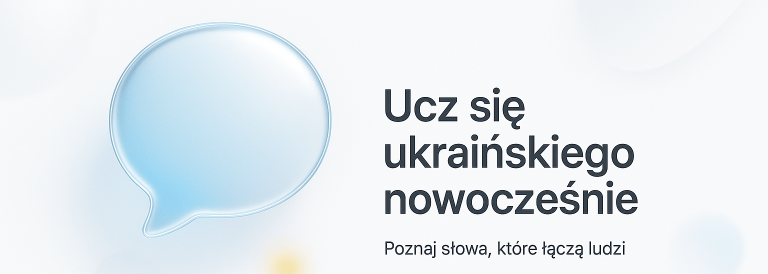 Zdjęcie w górnej części strony opisujące zachętę do nauki języka ukraińskiego. Grafika w nowoczesnym, minimalistycznym stylu